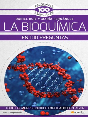 cover image of La bioquímica en 100 preguntas